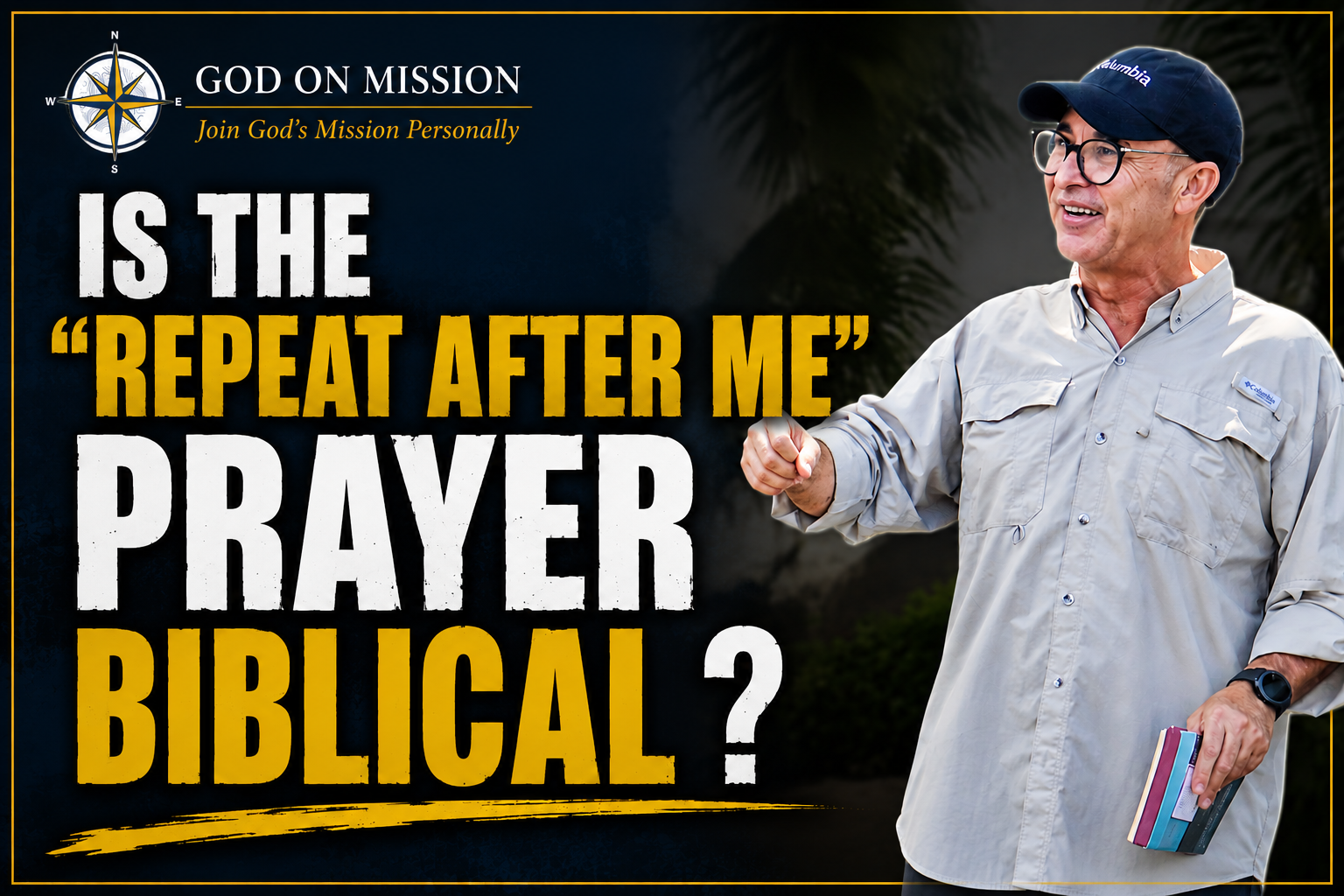 Is the repeat after me prayer Biblical?